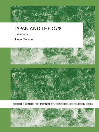 Паперова книга «Japan and the G7/8: 1975-2002», автор Х'юго Добсон - фото №1