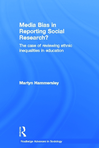 Бумажная книга «Media Bias in Reporting Social Research?: The Case of Reviewing Ethnic Inequalities in Education», автор Мартин Хаммерсли - фото №1