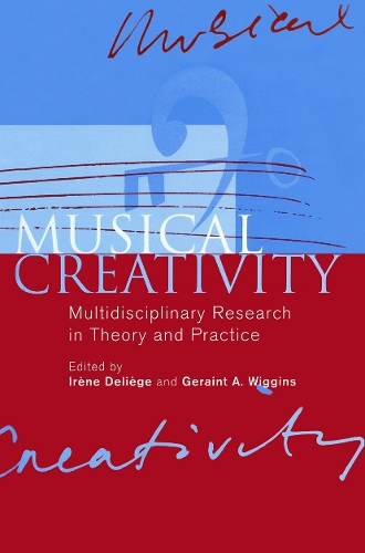 Бумажная книга «Musical Creativity: Multidisciplinary Research in Theory and Practice» - фото №1