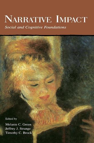Бумажная книга «Narrative Impact: Social and Cognitive Foundations» - фото №1