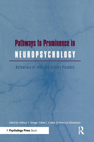 Бумажная книга «Pathways to Prominence in Neuropsychology: Reflections of Twentieth-Century Pioneers» - фото №1