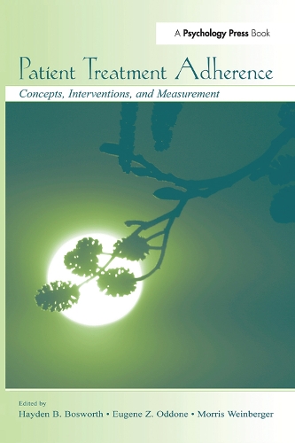 Паперова книга «Patient Treatment Adherence: Concepts, Interventions, and Measurement» - фото №1