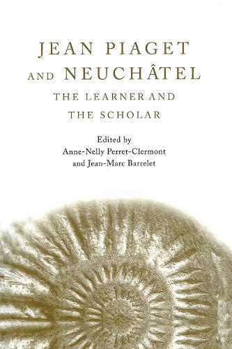 Паперова книга «Jean Piaget and Neuchâtel: The Learner and the Scholar» - фото №1