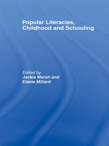 Паперова книга «Popular Literacies, Childhood and Schooling», авторів Елейн Міллард, Джекі Марш - фото №1