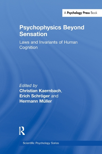 Бумажная книга «Psychophysics Beyond Sensation: Laws and Invariants of Human Cognition» - фото №1