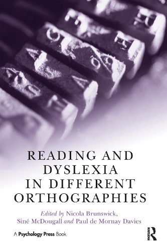 Бумажная книга «Reading and Dyslexia in Different Orthographies» - фото №1
