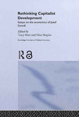 Бумажная книга «Rethinking Capitalist Development: Essays on the Economics of Josef Steindl» - фото №1