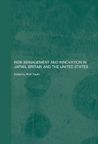 Бумажная книга «Risk Management and Innovation in Japan, Britain and the USA» - фото №1
