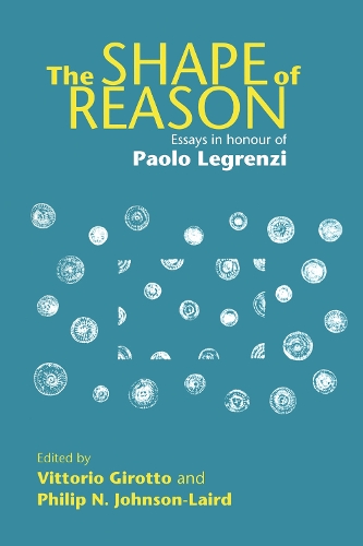 Бумажная книга «The Shape of Reason: Essays in Honour of Paolo Legrenzi» - фото №1