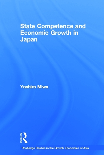 Бумажная книга «State Competence and Economic Growth in Japan», автор Йоширо Мива - фото №1