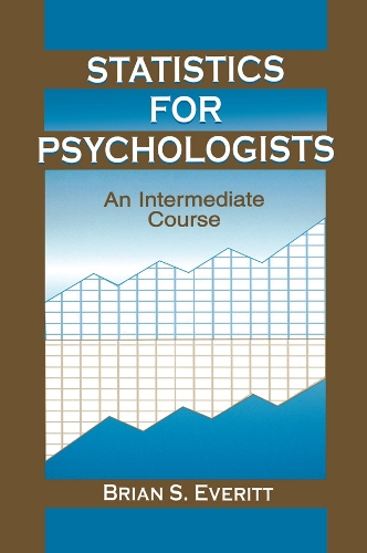 Паперова книга «Statistics for Psychologists: An Intermediate Course», автор Брайан С. Еверітт - фото №1