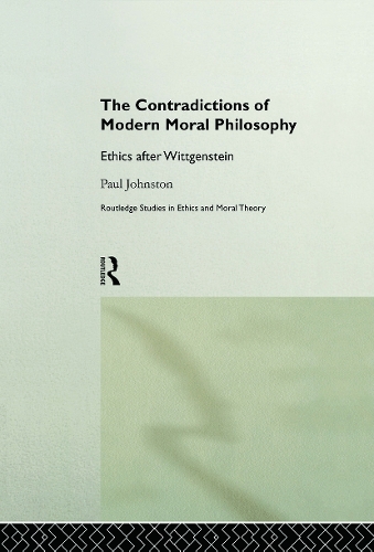 Бумажная книга «The Contradictions of Modern Moral Philosophy: Ethics after Wittgenstein», автор Пол Джонстон - фото №1
