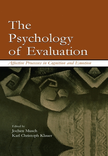 Бумажная книга «The Psychology of Evaluation: Affective Processes in Cognition and Emotion» - фото №1