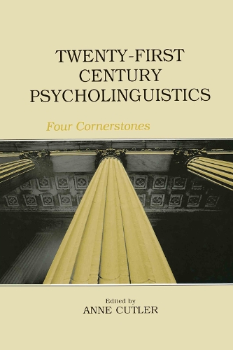 Паперова книга «Twenty-First Century Psycholinguistics: Four Cornerstones» - фото №1