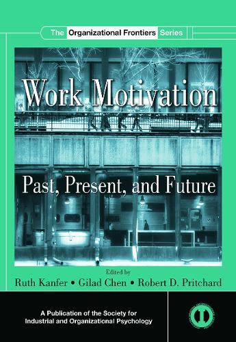 Бумажная книга «Work Motivation: Past, Present and Future» - фото №1