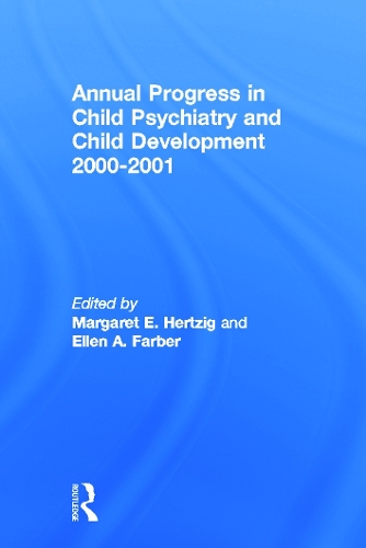 Бумажная книга «Annual Progress in Child Psychiatry and Child Development 2000-2001» - фото №1