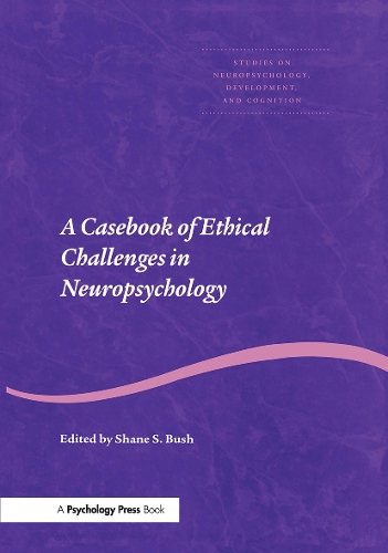 Паперова книга «A Casebook of Ethical Challenges in Neuropsychology» - фото №1