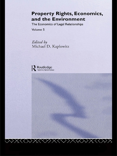 Бумажная книга «Property Rights, Economics and the Environment» - фото №1