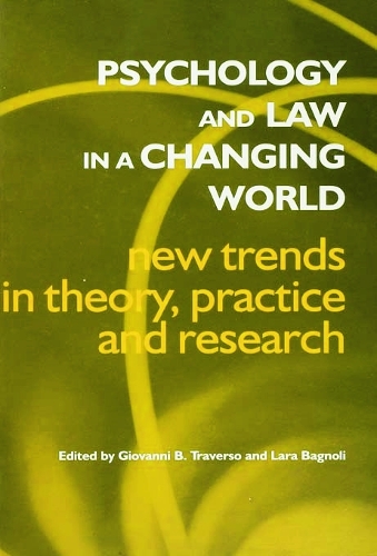 Бумажная книга «Psychology and Law in a Changing World: New Trends in Theory, Practice and Research» - фото №1