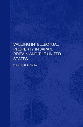 Бумажная книга «Valuing Intellectual Property in Japan, Britain and the United States» - фото №1