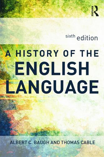 [object Object] «A History of the English Language», авторов Альберт Бау, Томас Кейбл - фото №1