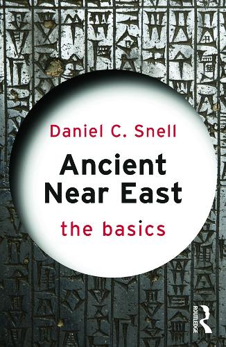 Бумажная книга «Ancient Near East: The Basics», автор Дэниел К. Снелл - фото №1