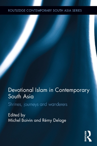 Паперова книга «Devotional Islam in Contemporary South Asia: Shrines, Journeys and Wanderers» - фото №1