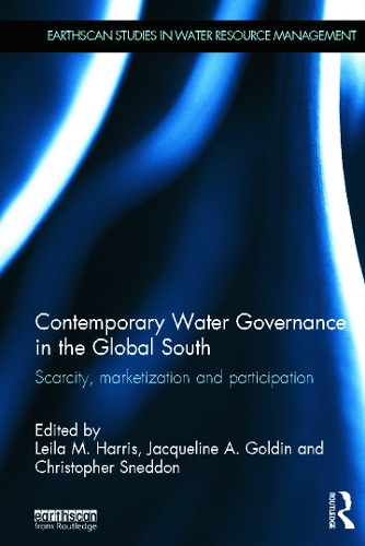 Бумажная книга «Contemporary Water Governance in the Global South: Scarcity, Marketization and Participation» - фото №1
