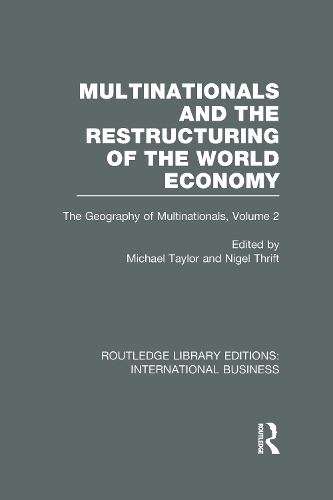 Paper book «Multinationals and the Restructuring of the World Economy (RLE International Business): The Geography of the Multinationals Volume 2» - фото №1