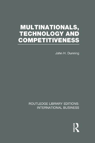 Бумажная книга «Multinationals, Technology & Competitiveness (RLE International Business)», автор Джон Даннинг - фото №1