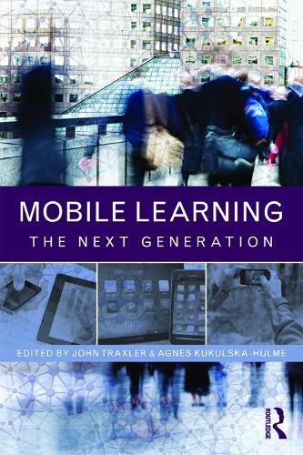 Паперова книга «Mobile Learning: The Next Generation» - фото №1