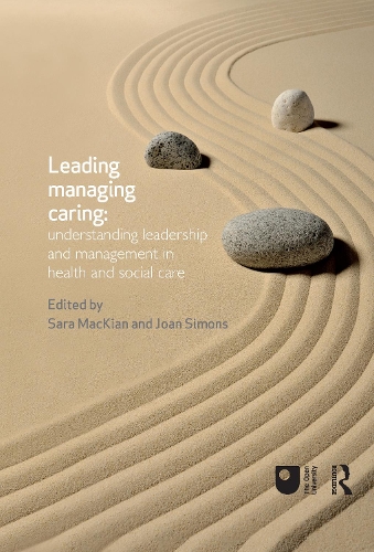 Паперова книга «Leading, Managing, Caring: Understanding Leadership and Management in Health and Social Care» - фото №1