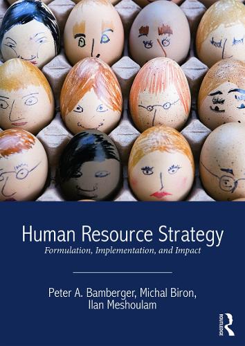 Паперова книга «Human Resource Strategy: Formulation, Implementation, and Impact», авторів Коріна Бун, Міхал Бірон, Пітер А. Бамбергер - фото №1