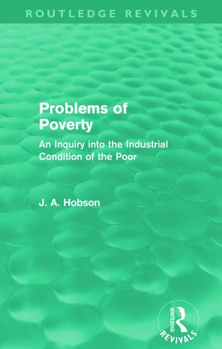 Паперова книга «Problems of Poverty (Routledge Revivals): An Inquiry into the Industrial Condition of the Poor», автор Дж. Хобсон - фото №1
