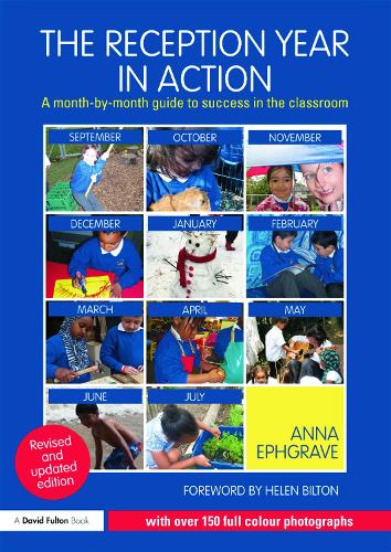 Паперова книга «The Reception Year in Action, revised and updated edition: A month-by-month guide to success in the classroom», автор Анна Ефгрейв - фото №1