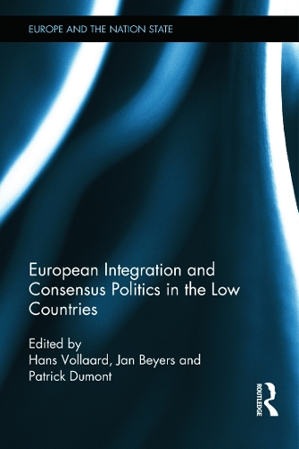 Бумажная книга «European Integration and Consensus Politics in the Low Countries» - фото №1