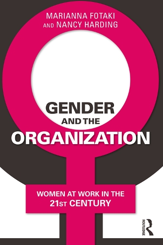 Бумажная книга «Gender and the Organization: Women at Work in the 21st Century», авторов Марианна Фотаки, Нэнси Хардинг - фото №1
