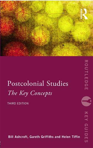 [object Object] «Post-Colonial Studies: The Key Concepts», авторів Білл Ешкрофт, Гарет Гріффітс, Хелен Тіффін - фото №1