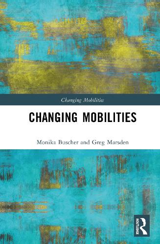 Бумажная книга «Changing Mobilities», автор Грег Марсден - фото №1