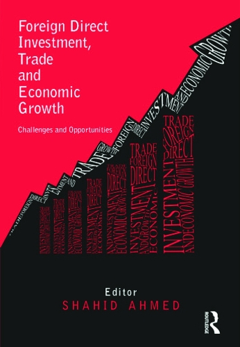 Паперова книга «Foreign Direct Investment, Trade and Economic Growth: Challenges and Opportunities» - фото №1