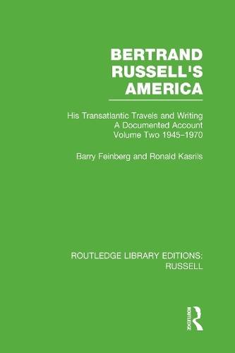 Паперова книга «Bertrand Russell's America: His Transatlantic Travels and Writings. Volume Two 1945-1970», авторів Баррі Файнберг, Рональд Касрілс - фото №1