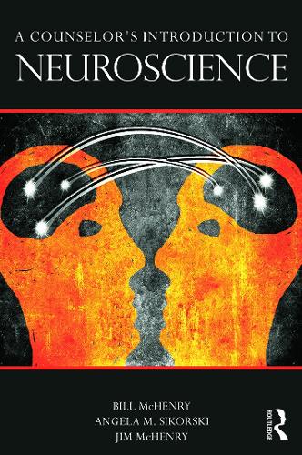 Бумажная книга «A Counselor's Introduction to Neuroscience», авторов Анджела М. Сикорски, Билл МакГенри, Джим МакГенри - фото №1