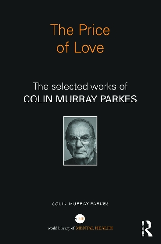 Бумажная книга «The Price of Love: The selected works of Colin Murray Parkes», автор Колин Мюррей Паркес - фото №1
