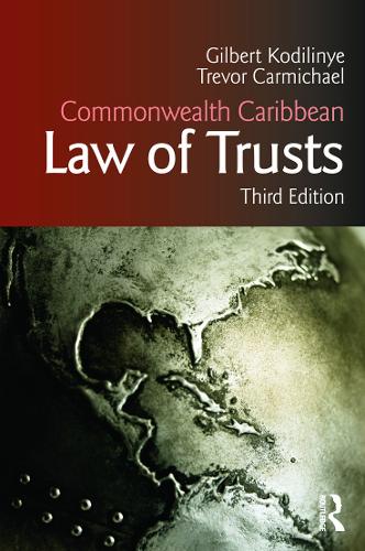Бумажная книга «Commonwealth Caribbean Law of Trusts: Third Edition», авторов Гилберт Кодилинье, Тревор Кармайкл - фото №1