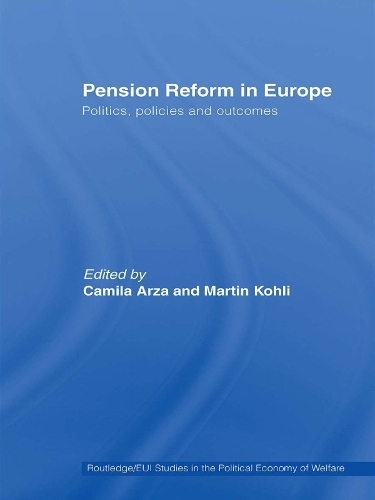 Бумажная книга «Pension Reform in Europe: Politics, Policies and Outcomes» - фото №1