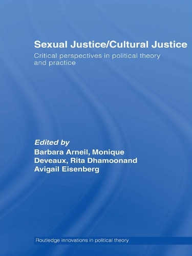 Паперова книга «Sexual Justice / Cultural Justice: Critical Perspectives in Political Theory and Practice» - фото №1