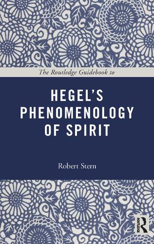 Бумажная книга «The Routledge Guidebook to Hegel's Phenomenology of Spirit» - фото №1