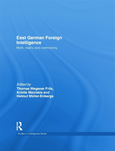 Бумажная книга «East German Foreign Intelligence: Myth, Reality and Controversy» - фото №1