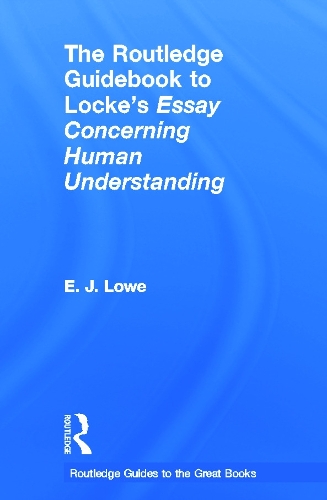 Бумажная книга «The Routledge Guidebook to Locke's Essay Concerning Human Understanding» - фото №1