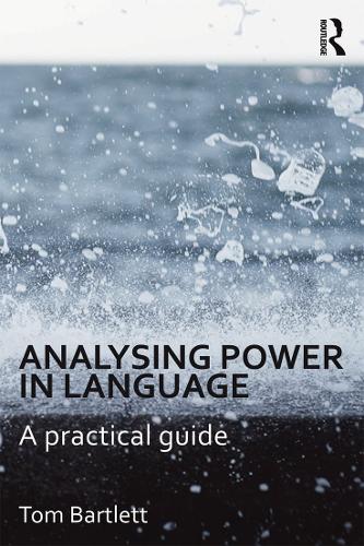 Бумажная книга «Analysing Power in Language: A practical guide», автор Том Бартлетт - фото №1